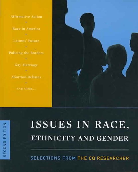 Issues in Race, Ethnicity and Gender: Selections from the CQ Researcher cover