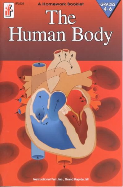 The Human Body Homework Booklet, Grades 4 to 6 (Homework Booklets)