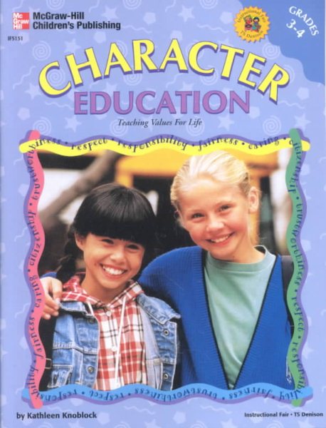 Character Education, Grades 3-4 (Character Education (School Specialty)) cover