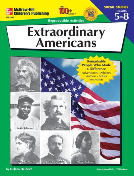 Extraordinary Americans: Remarkeable People Who Have Made a Difference (100+) cover