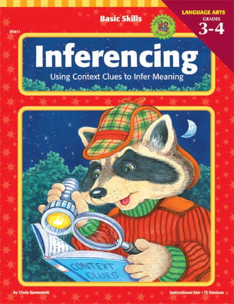 Basic Skills Inferencing, Grades 3 to 4: Using Context Clues to Infer Meaning cover