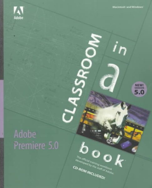 Adobe Premiere 5.0: Classroom in a Book cover
