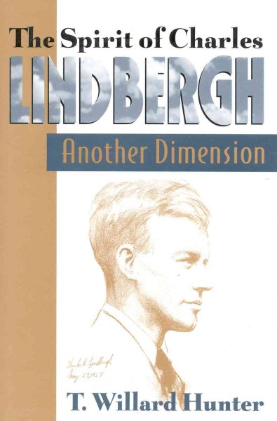 Spirit of Charles Lindbergh: Another Dimension