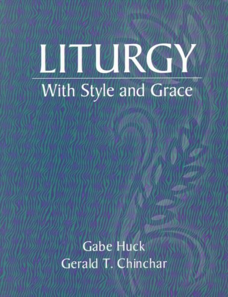 Liturgy With Style and Grace cover