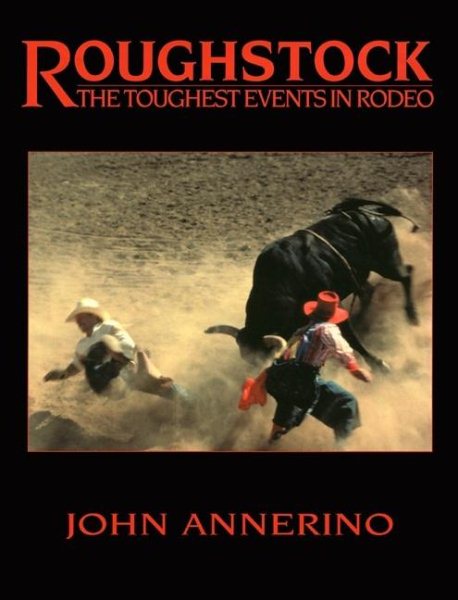 Roughstock: The Toughest Events in Rodeo cover