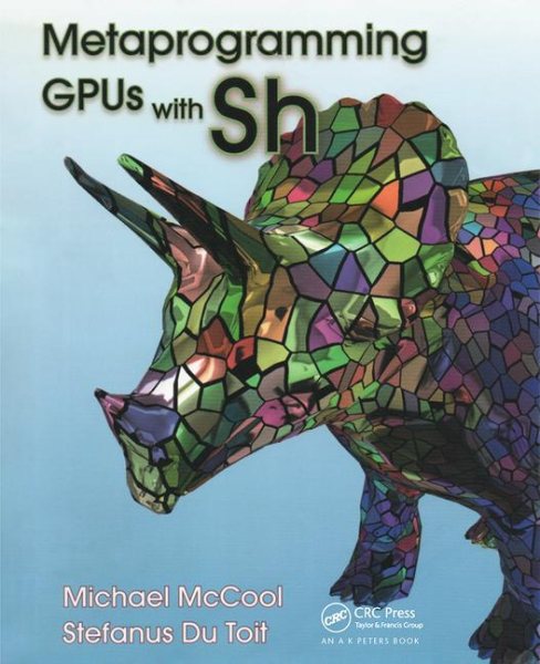 Metaprogramming GPUs with Sh cover