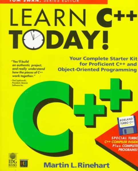 Learn C++ Today! (Tom Swan Series)