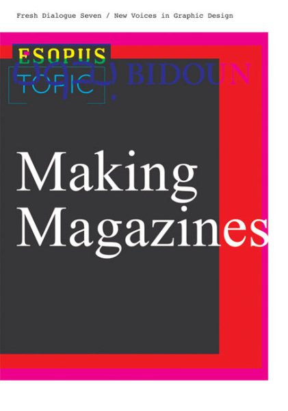 Fresh Dialogue 7: Making Magazines cover