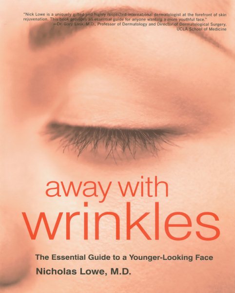 Away with Wrinkles: The Essential Guide to a Younger-Looking Face cover