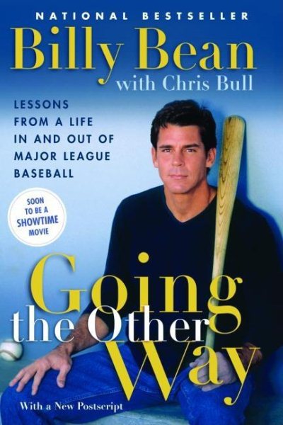 Going the Other Way: Lessons from a Life In and Out of Major League Baseball cover