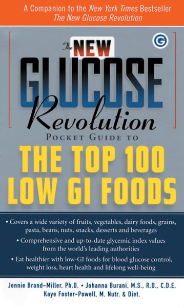 The New Glucose Revolution Pocket Guide to the Top 100 Low-Glycemic Foods cover