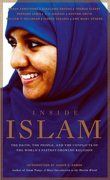 Inside Islam: The Faith, the People and the Conflicts of the World's Fastest Growing Reliigion cover
