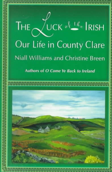 Luck of the Irish: Our Life in County Clare cover