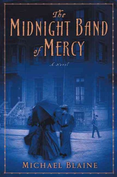Midnight Band of Mercy: a novel cover