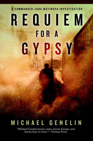 Requiem for a Gypsy: A Jana Matinova Investigation Set in Slovakia