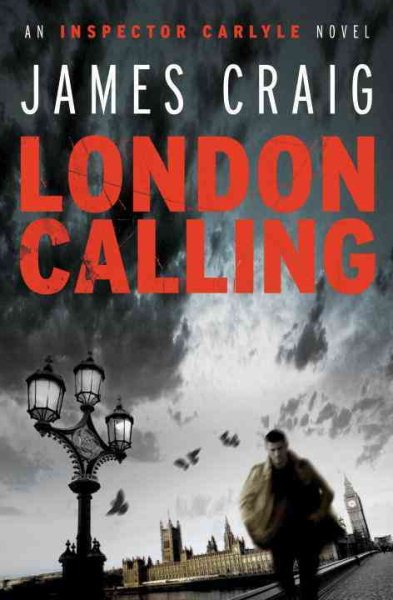 London Calling (Inspector Carlyle Thriller) cover