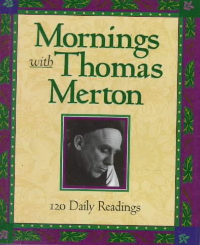 Mornings With Thomas Merton: Readings and Reflections cover