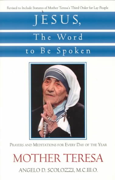 Jesus, the Word to Be Spoken: Prayers and Meditations for Every Day of the Year cover