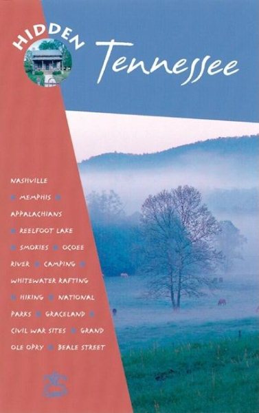 Hidden Tennessee (Hidden Tennessee, 2nd ed, 1999)