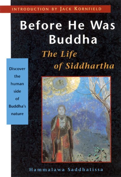 Before He Was Buddha: The Life of Siddhartha cover