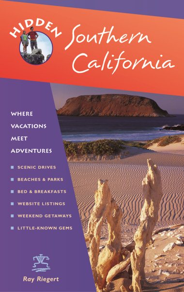 Hidden Southern California: Including Los Angeles, Hollywood, San Diego, Santa Barbara, and Palm Springs (Hidden Travel)
