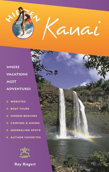 Hidden Kauai: Including Hanalei, Princeville, and Poipu (Hidden Travel)