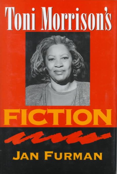 Toni Morrison's Fiction (Understanding Contemporary American Literature) cover