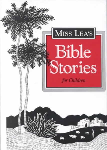 Miss Lea's Bible Stories cover