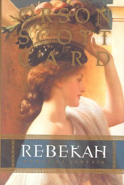 Rebekah: Women of Genesis (Women of Genesis (Forge))