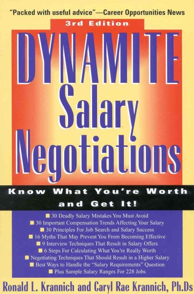Dynamite Salary Negotiations: Know What You're Worth and Get It! cover