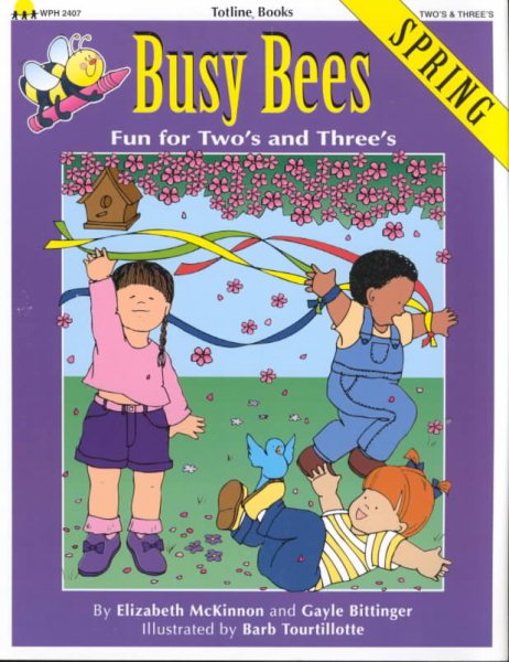 Busy Bees Spring: Fun for Two's and Three's cover