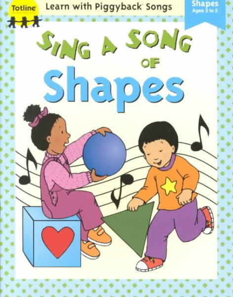 Sing a Song of Shapes (Learn With Piggyback Songs Series) cover