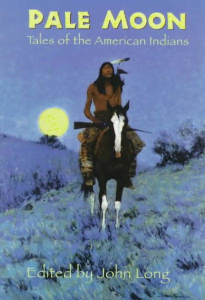 Pale Moon: Tales of the American Indians cover