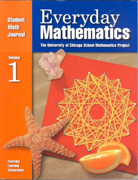 Everyday Mathematics: Student Math Journal 2001 Grade 3 Volume 1
