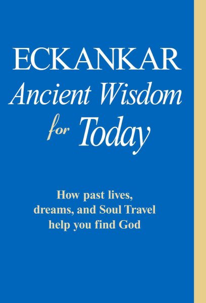 Eckankar: Ancient Wisdom for Today cover