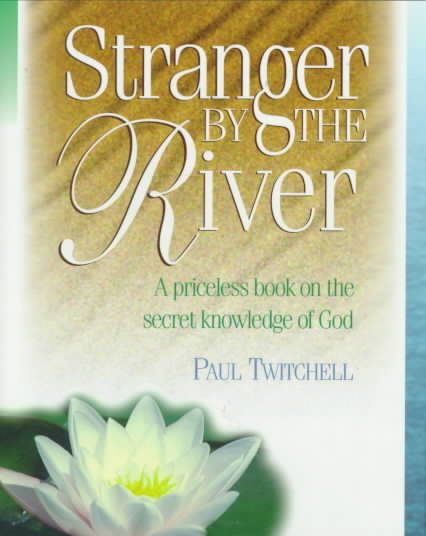 Stranger by the River