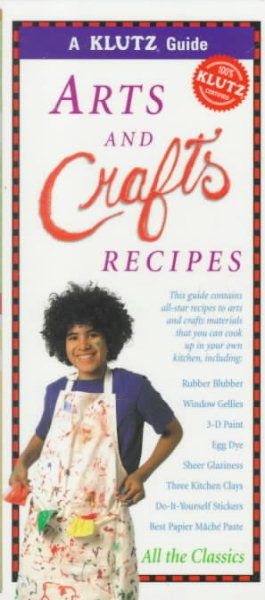 Arts and Crafts Recipes (Klutz Guides) cover