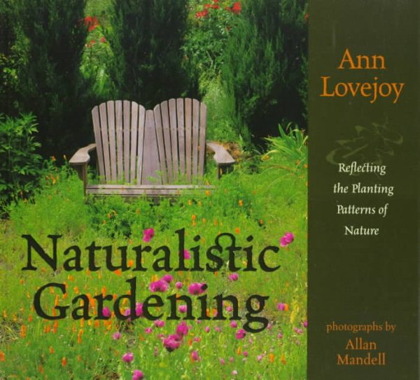 Naturalistic Gardening: Reflecting the Planting Patterns of Nature cover