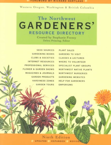 The Northwest Gardeners' Resource Directory (9th Edition)