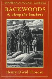 Backwoods and Along the Seashore (Shambhala Pocket Classics)