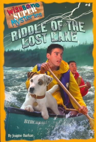 Riddle of the Lost Lake (Wishbone Super Mysteries)