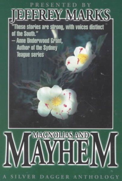 Magnolias and Mayhem: A Silver Dagger Mystery cover