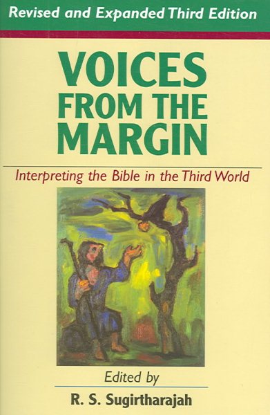 Voices from the Margin: Interpreting the Bible in the Third World cover