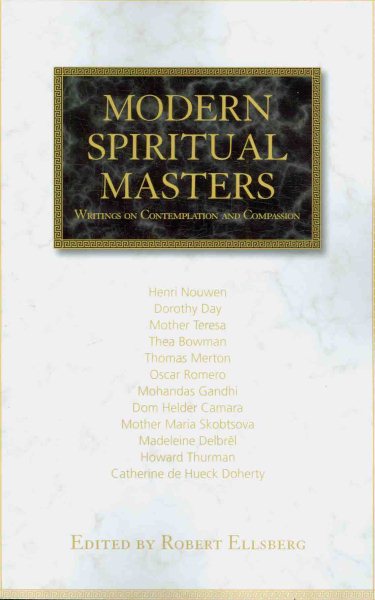 Modern Spiritual Masters: Writings on Contemplation and Compassion cover