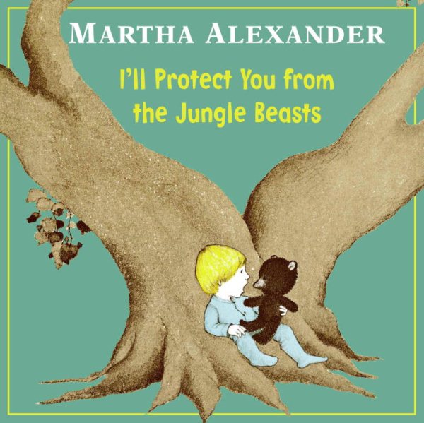 I'll Protect You from the Jungle Beasts cover