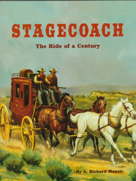Stagecoach: The Ride of a Century (Building America Series) cover