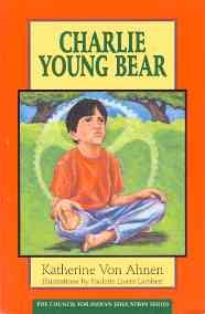 Charlie Young Bear (Council for Indian Education Series) cover