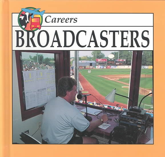 Broadcasters (Careers) cover