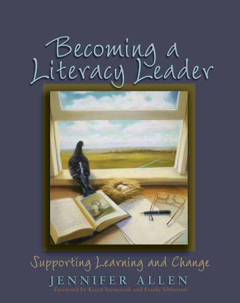 Becoming a Literacy Leader: Supporting Learning and Change cover