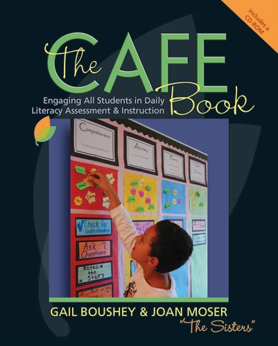 The CAFE Book: Engaging All Students in Daily Literacy Assessment and Instruction cover